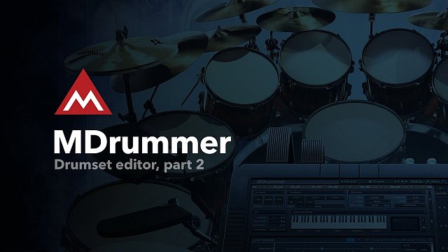 #12 - Drumset editor, part 2