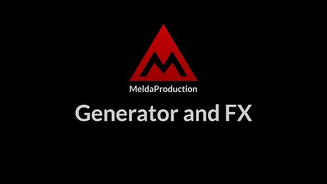#2 - The modular instrument, part 1 - Generator and FX