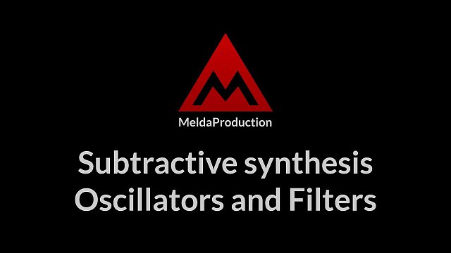 #07 - Subtractive synthesis