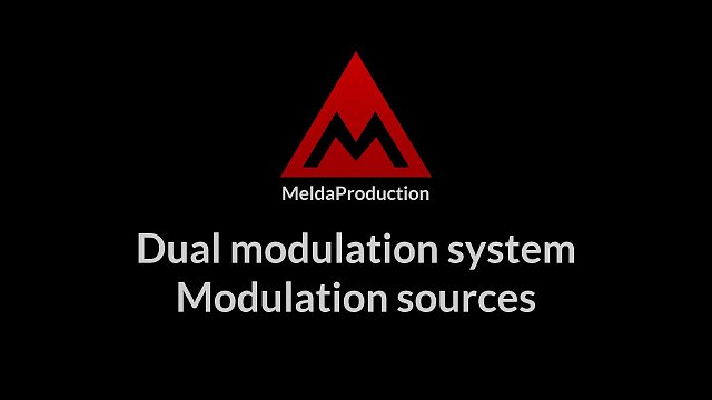 Tutorial: #5 - Dual modulation system, part 2 - Modulation sources