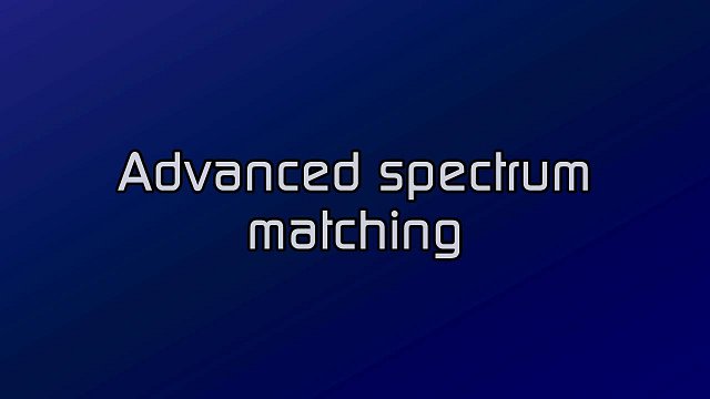 Spectrum matching and separation